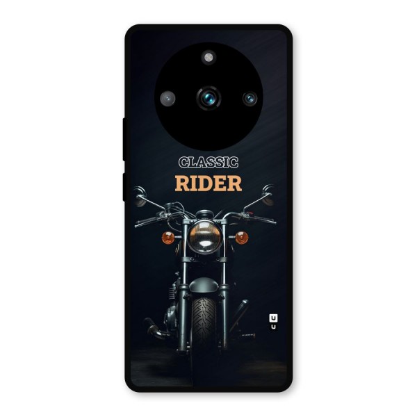 Classic RIder Metal Back Case for Realme 11 Pro