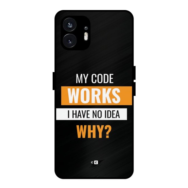 Coders Thought Metal Back Case for Nothing Phone 2