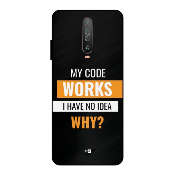 Coders Thought Metal Back Case for Poco X2