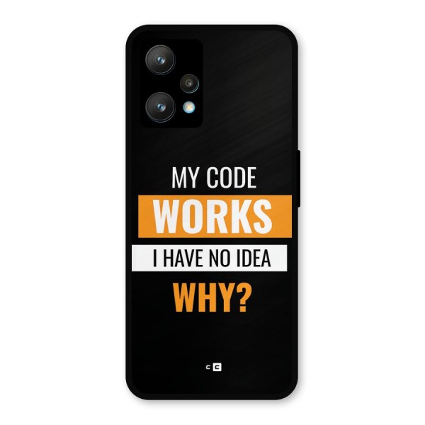 Coders Thought Metal Back Case for Realme 9