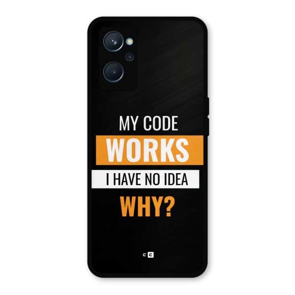 Coders Thought Metal Back Case for Realme 9i