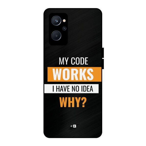 Coders Thought Metal Back Case for Realme 9i 5G