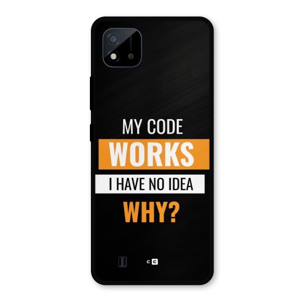 Coders Thought Metal Back Case for Realme C11 2021