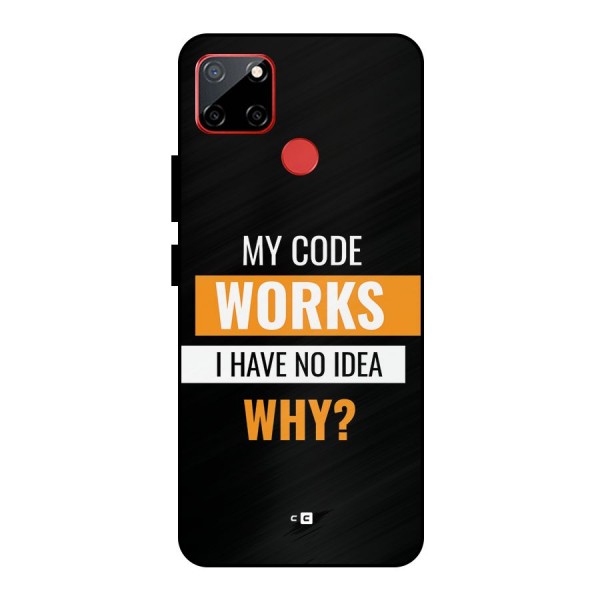 Coders Thought Metal Back Case for Realme C12