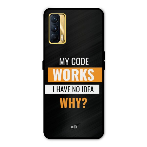 Coders Thought Metal Back Case for Realme X7