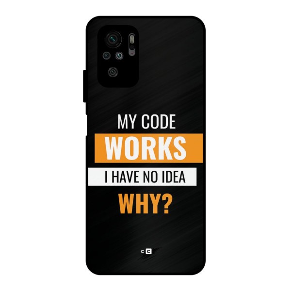 Coders Thought Metal Back Case for Redmi Note 10