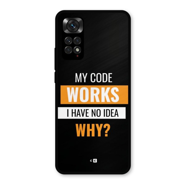 Coders Thought Metal Back Case for Redmi Note 11