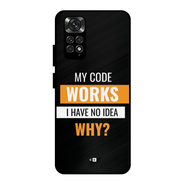 Coders Thought Metal Back Case for Redmi Note 11 Pro