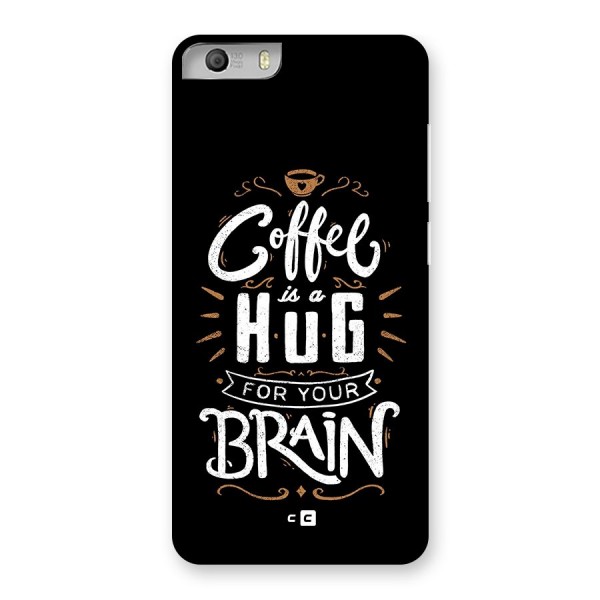 Coffee Brain Back Case for Canvas Knight 2