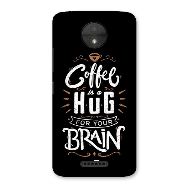 Coffee Brain Back Case for Moto C