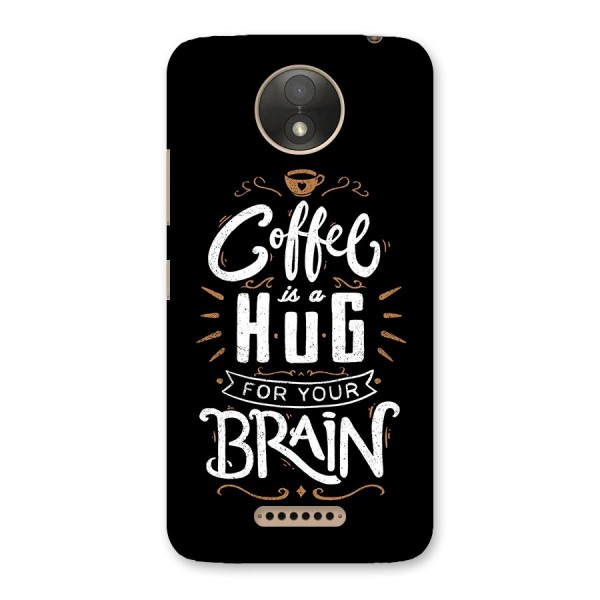 Coffee Brain Back Case for Moto C Plus