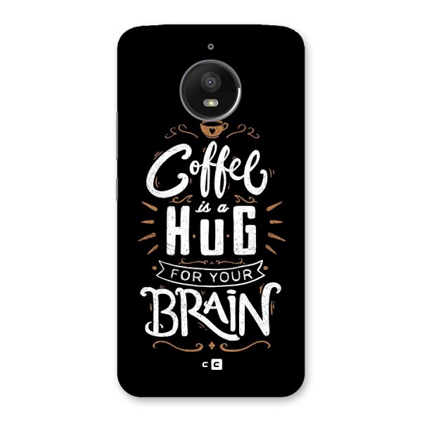 Coffee Brain Back Case for Moto E4 Plus