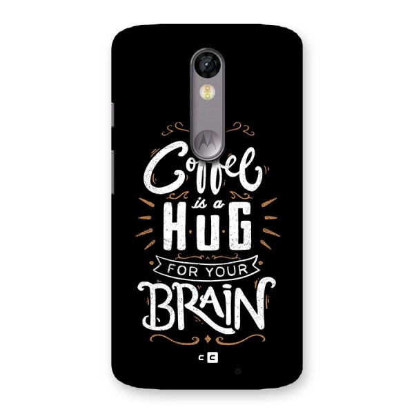 Coffee Brain Back Case for Moto X Force