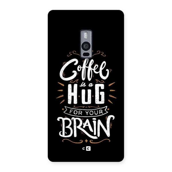 Coffee Brain Back Case for OnePlus 2