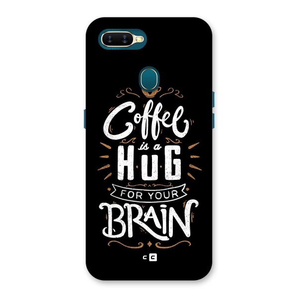 Coffee Brain Back Case for Oppo A11k