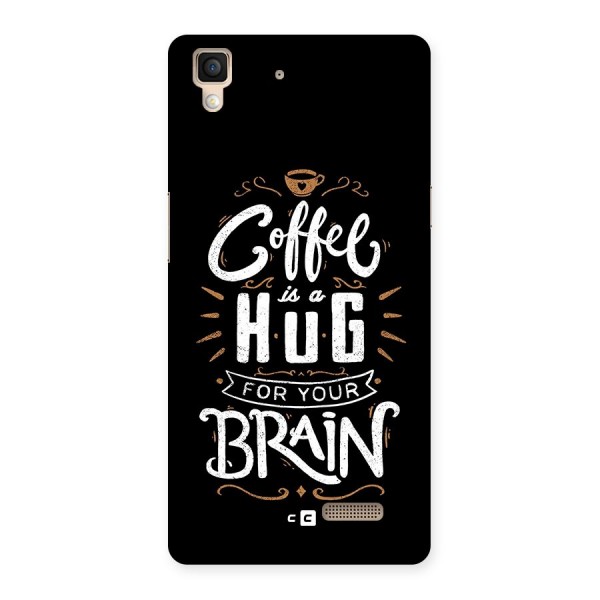 Coffee Brain Back Case for Oppo R7