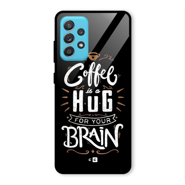 Coffee Brain Glass Back Case for Galaxy A52s 5G