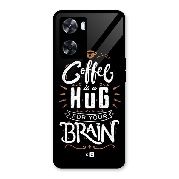 Coffee Brain Glass Back Case for Oppo A77s