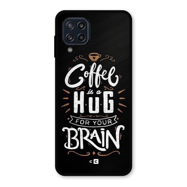 Coffee Brain Metal Back Case for Galaxy M32