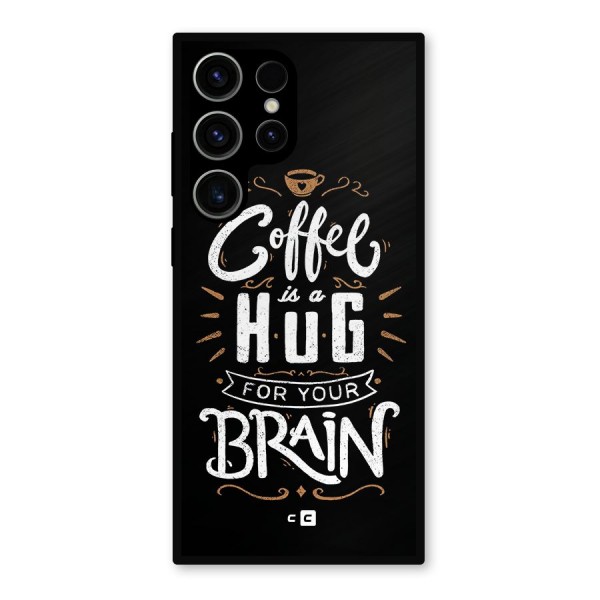 Coffee Brain Metal Back Case for Galaxy S23 Ultra