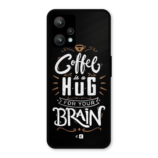 Coffee Brain Metal Back Case for Realme 9