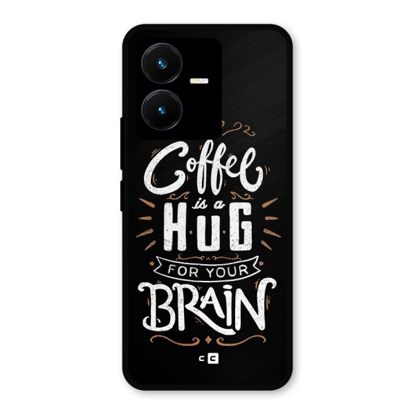 Coffee Brain Metal Back Case for Vivo Y22s