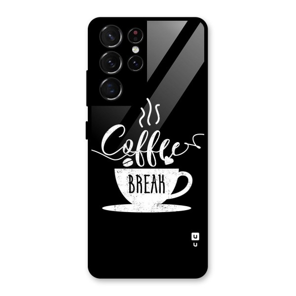 Coffee Break Glass Back Case for Galaxy S21 Ultra 5G