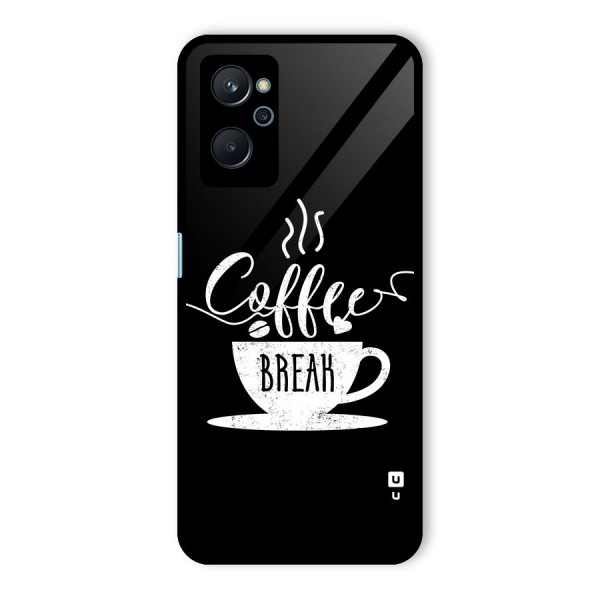 Coffee Break Glass Back Case for Realme 9i