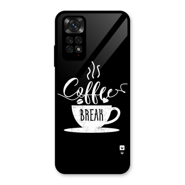 Coffee Break Glass Back Case for Redmi Note 11S