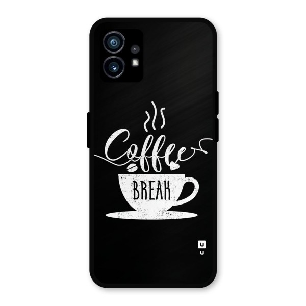 Coffee Break Metal Back Case for Nothing Phone 1