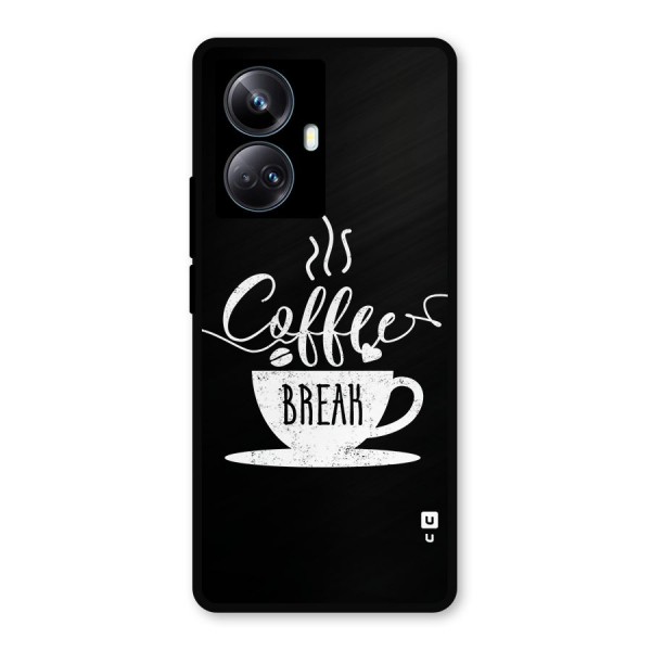 Coffee Break Metal Back Case for Realme 10 Pro Plus