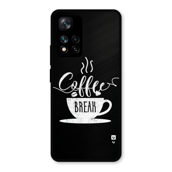 Coffee Break Metal Back Case for Xiaomi 11i Hypercharge 5G