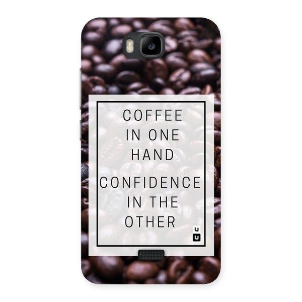 Coffee Confidence Quote Back Case for Honor Bee