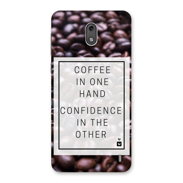 Coffee Confidence Quote Back Case for Nokia 2