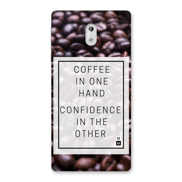 Coffee Confidence Quote Back Case for Nokia 3