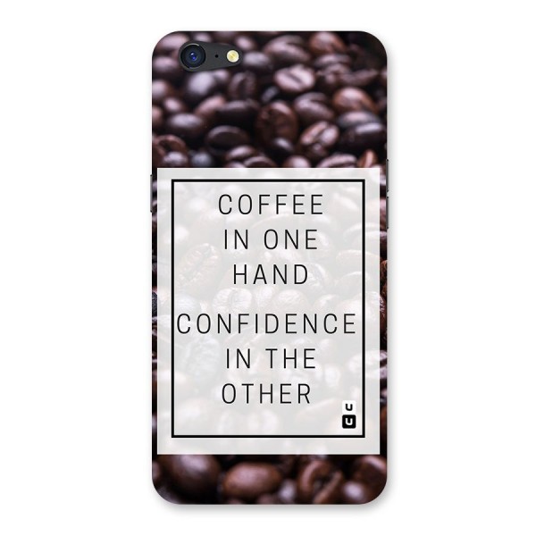 Coffee Confidence Quote Back Case for Oppo A71