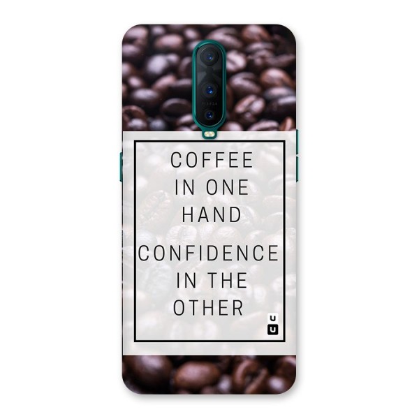 Coffee Confidence Quote Back Case for Oppo R17 Pro