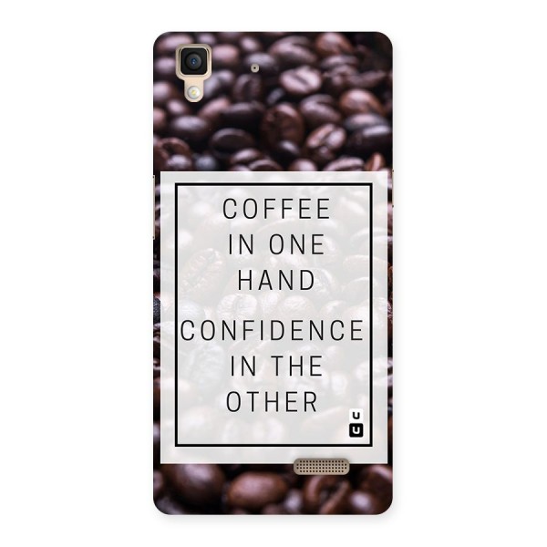 Coffee Confidence Quote Back Case for Oppo R7