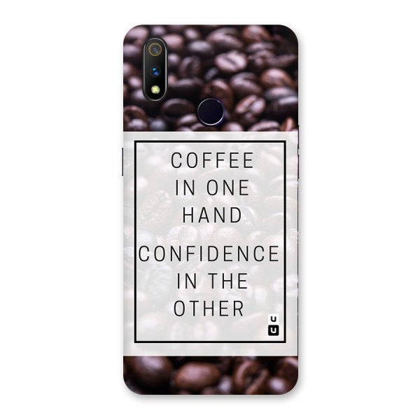 Coffee Confidence Quote Back Case for Realme 3 Pro