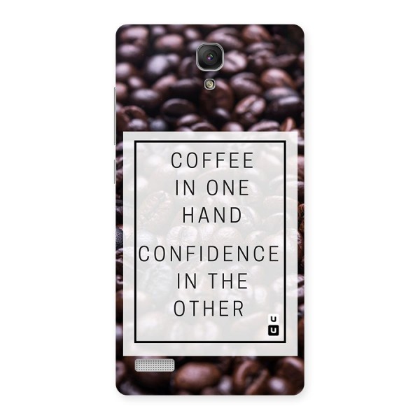 Coffee Confidence Quote Back Case for Redmi Note