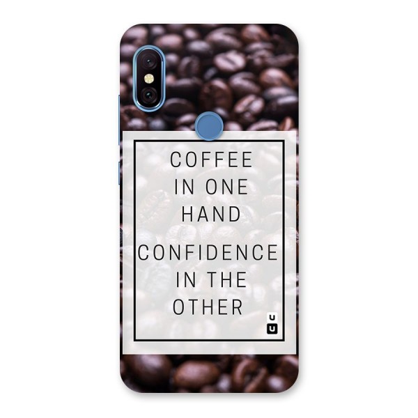 Coffee Confidence Quote Back Case for Redmi Note 6 Pro