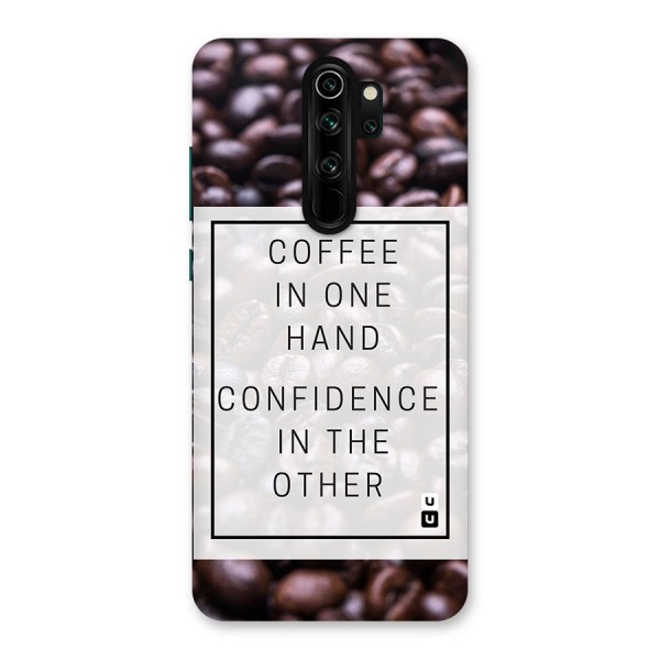 Coffee Confidence Quote Back Case for Redmi Note 8 Pro