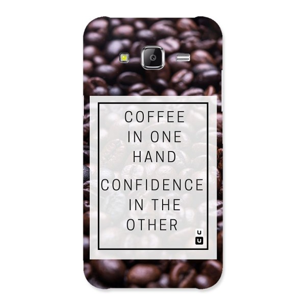 Coffee Confidence Quote Back Case for Samsung Galaxy J5