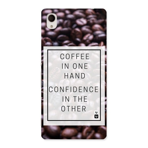 Coffee Confidence Quote Back Case for Sony Xperia M4