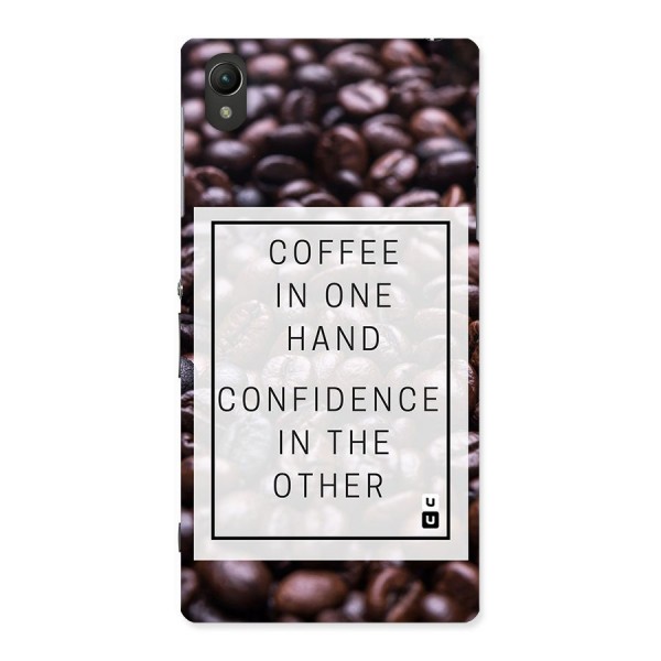 Coffee Confidence Quote Back Case for Sony Xperia Z1