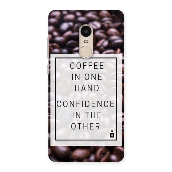 Coffee Confidence Quote Back Case for Xiaomi Redmi Note 4