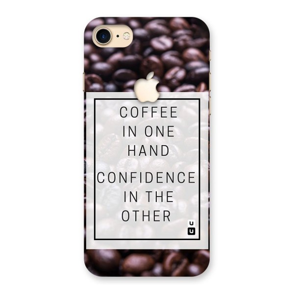 Coffee Confidence Quote Back Case for iPhone 7 Apple Cut