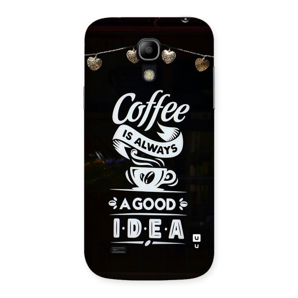 Coffee Idea Back Case for Galaxy S4 Mini