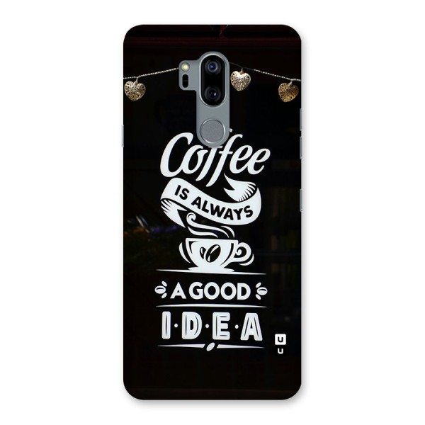 Coffee Idea Back Case for LG G7
