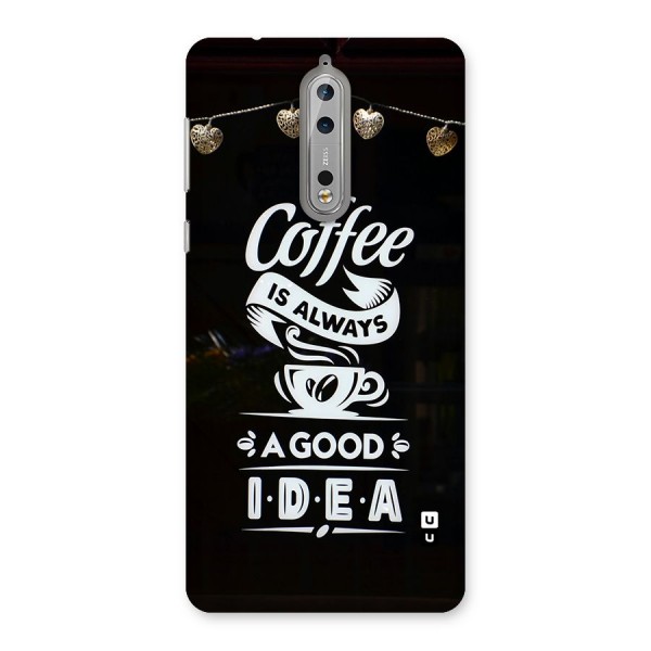 Coffee Idea Back Case for Nokia 8